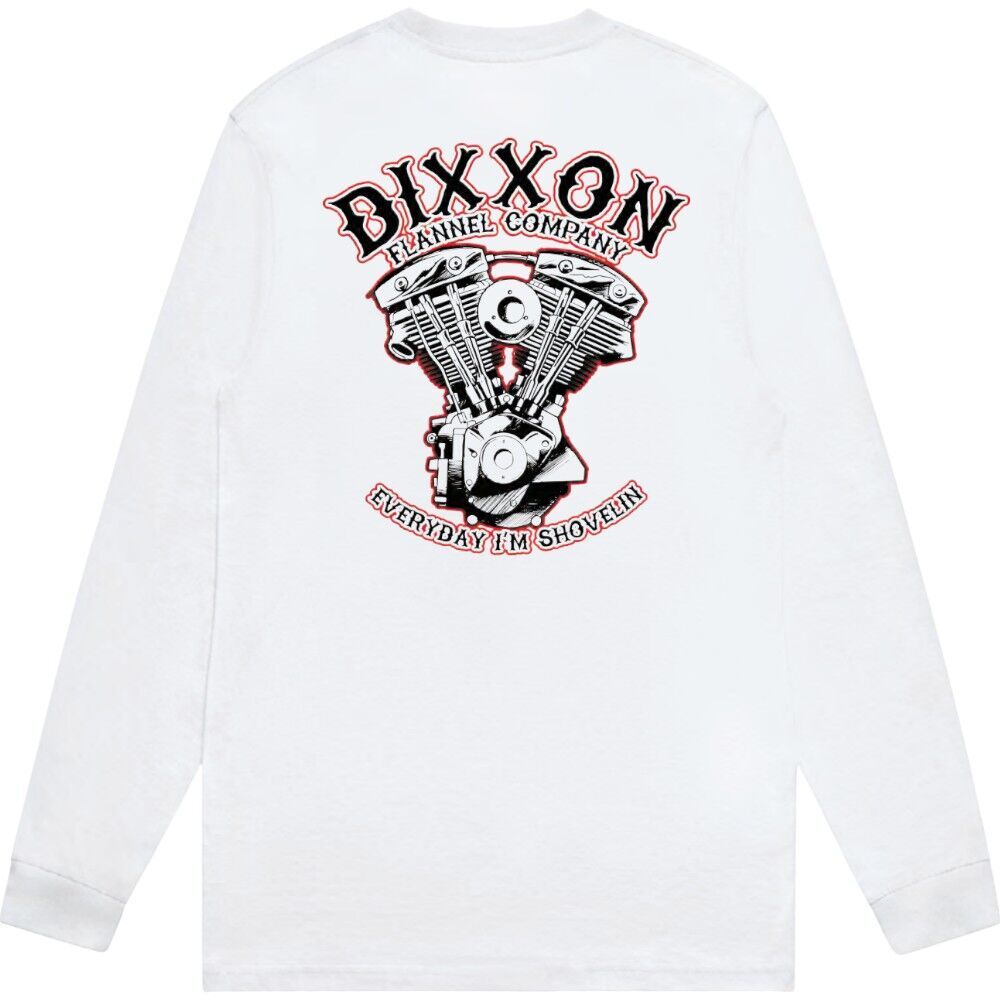Dixxon 'Everyday I'm Shovelin' Long Sleeve Tee